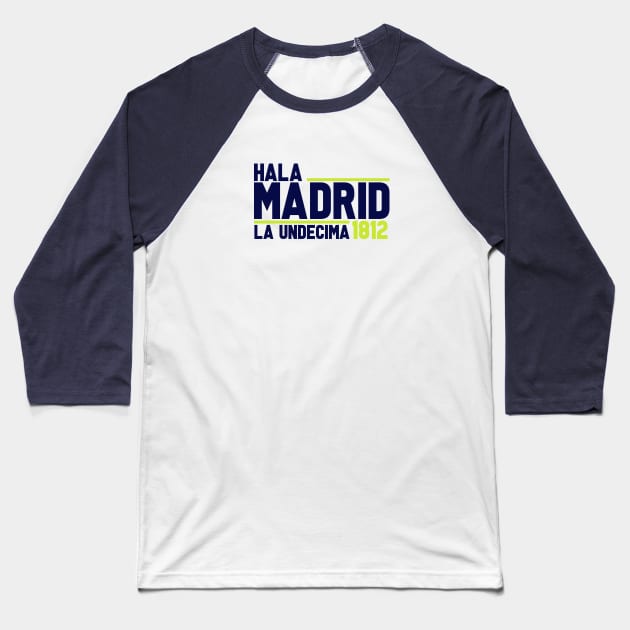 hala madrid Baseball T-Shirt by THE_WOWNOW